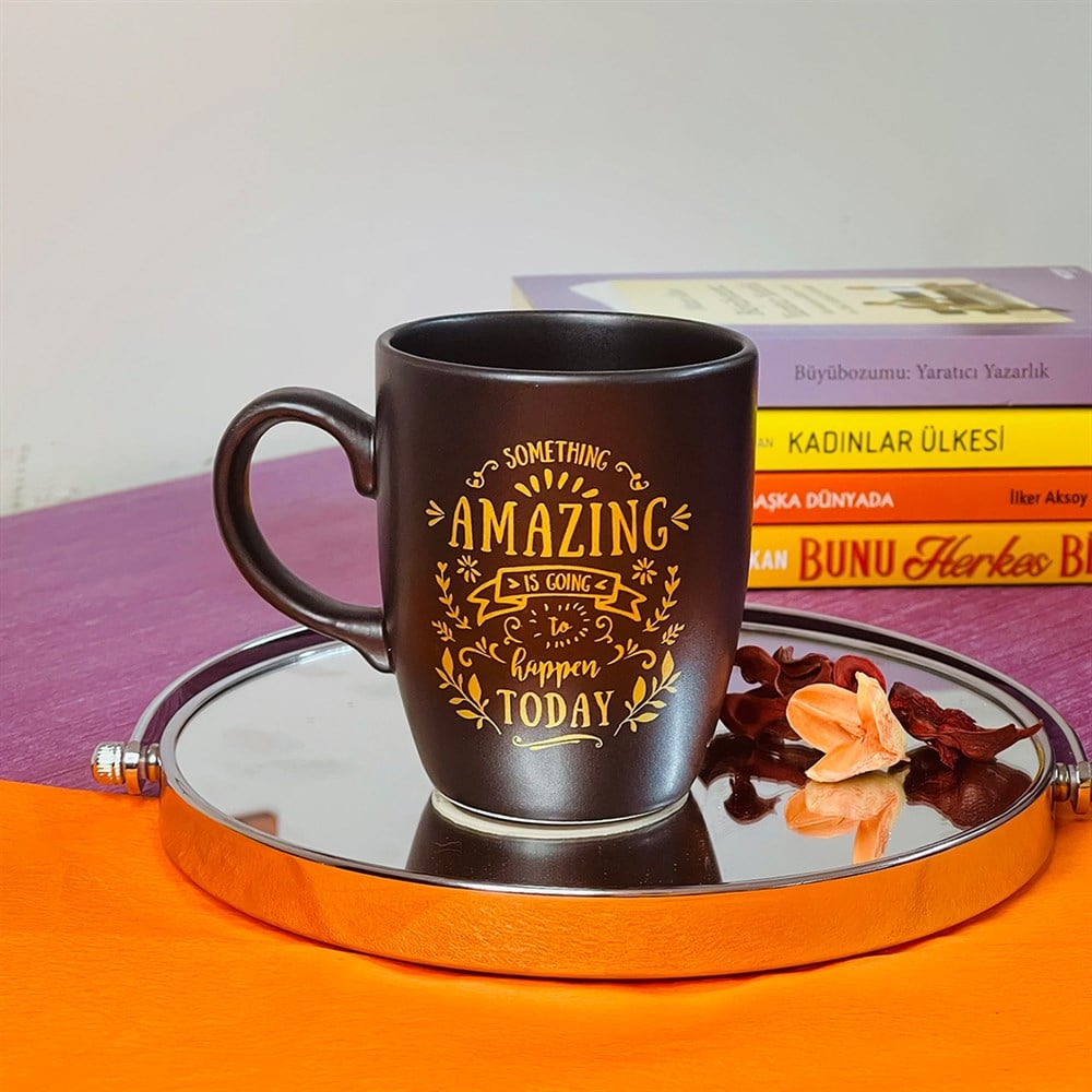 Something Amazing is Going to Happen Today Altın Yaldız Baskılı Siyah Kupa Toptan