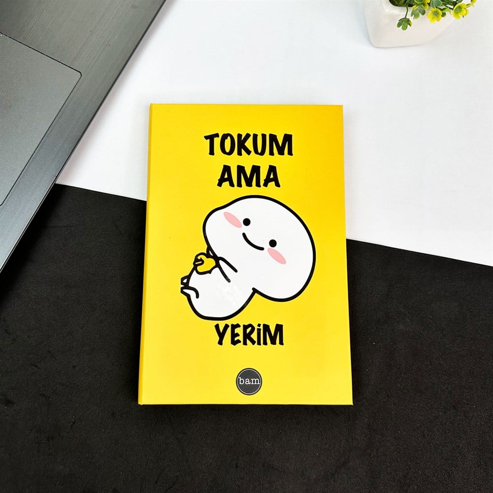 Tokum Ama Yerim Tasarımlı Lastikli Defter