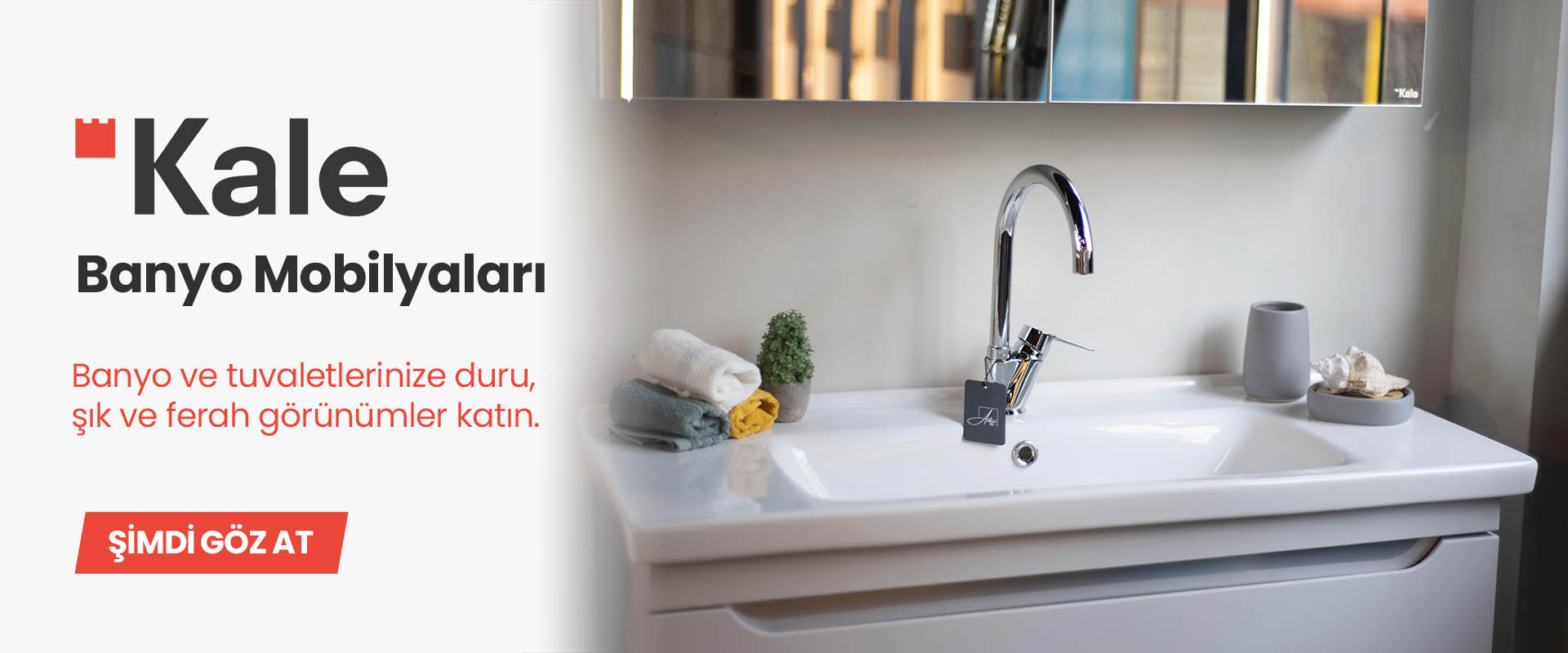 Kale Banyo Mobilyaları