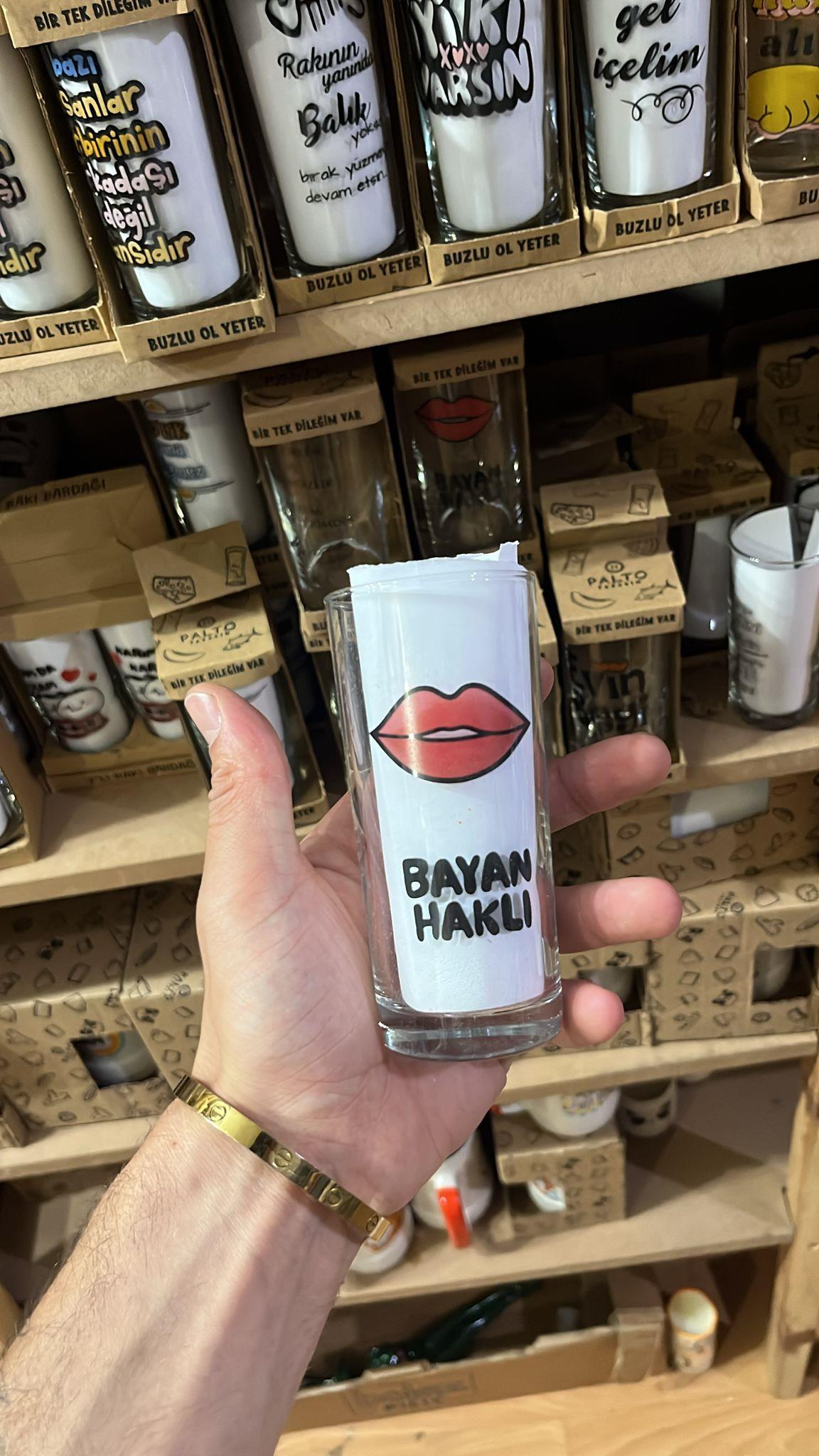 Bayan Haklı Rakı Bardağı