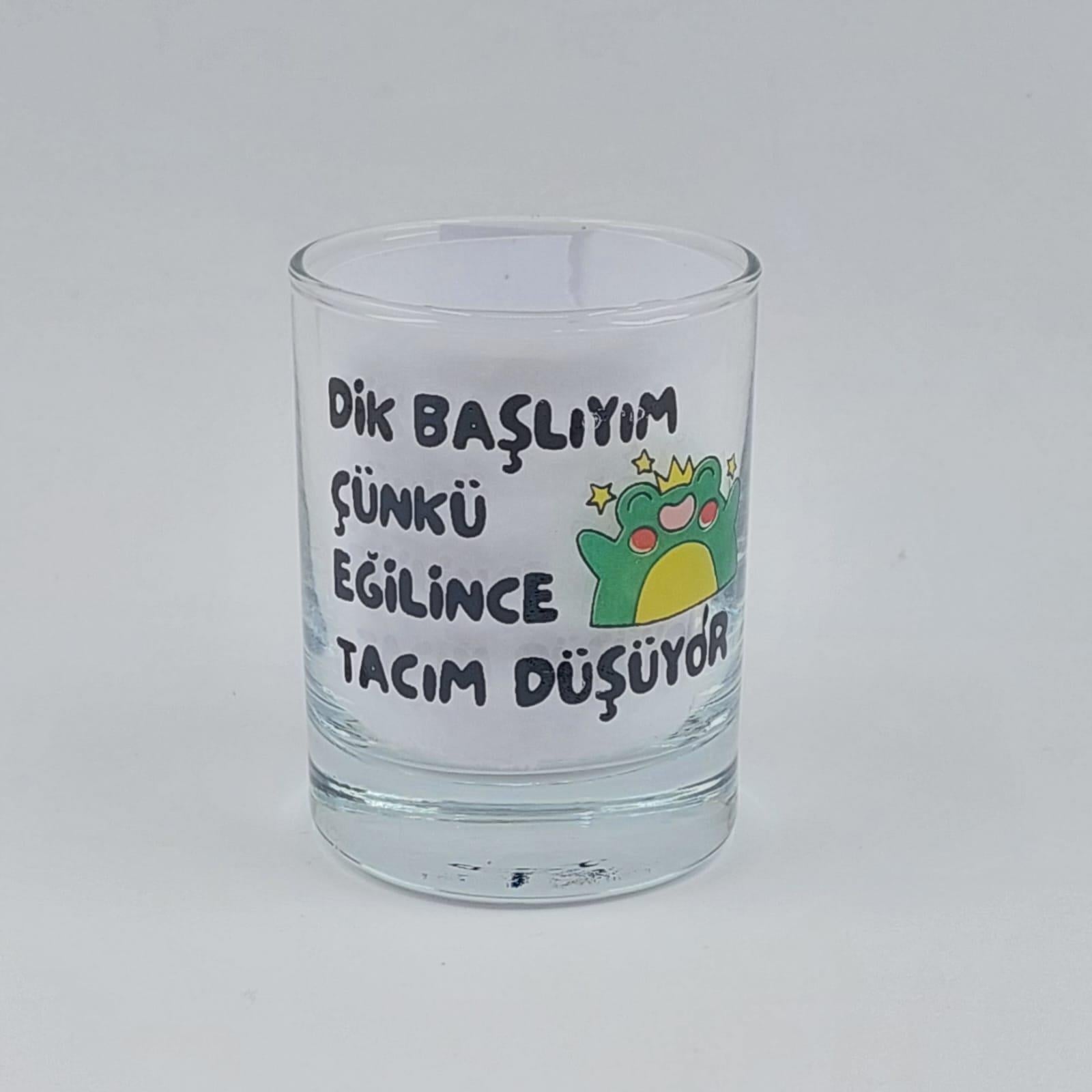 Dik Başlıyım Shot Bardağı