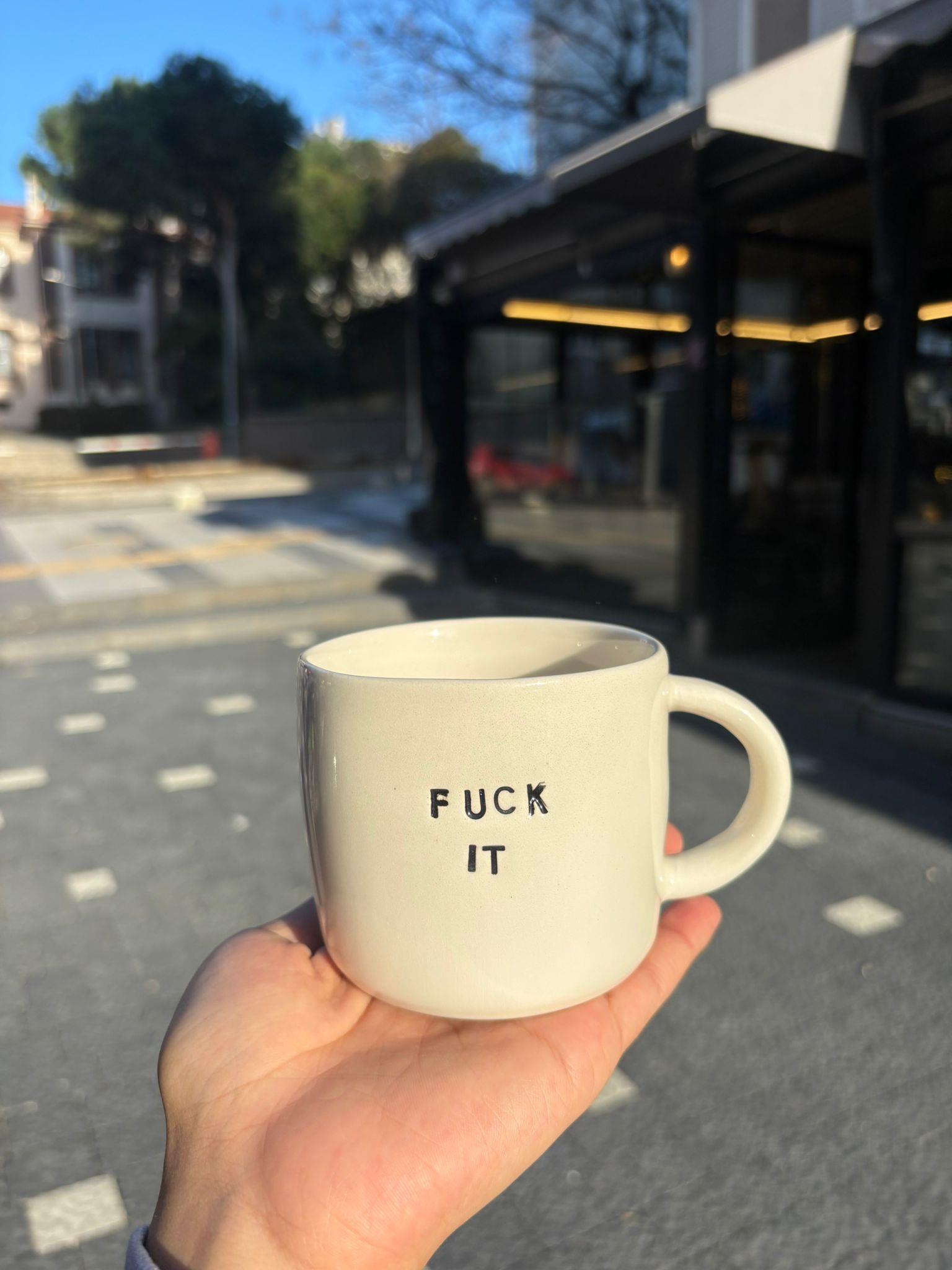 Fuck It Oval Kupa