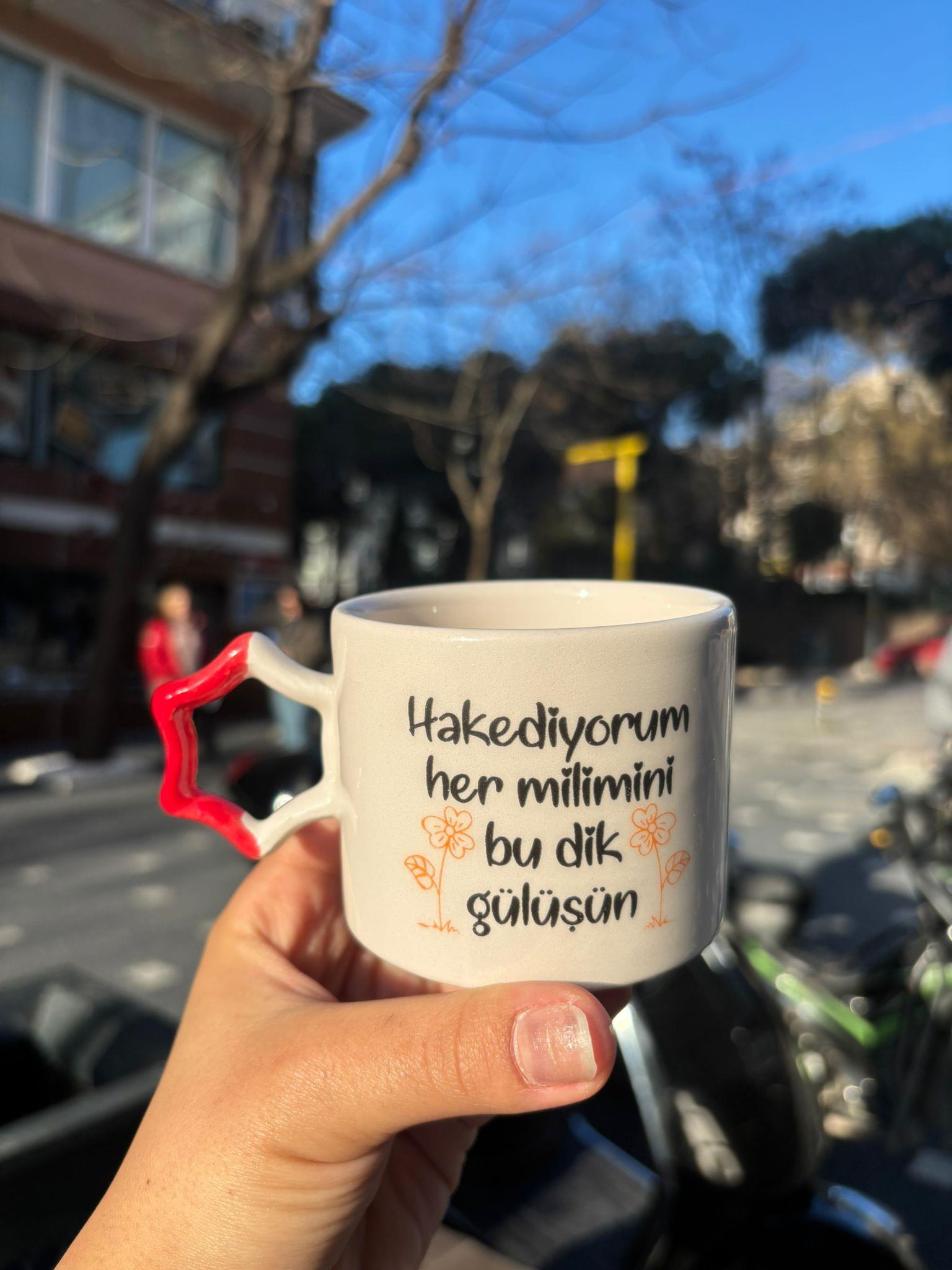 Hak Ediyorum Her Milimini Bu Dik GülüşünYıldız Kupa