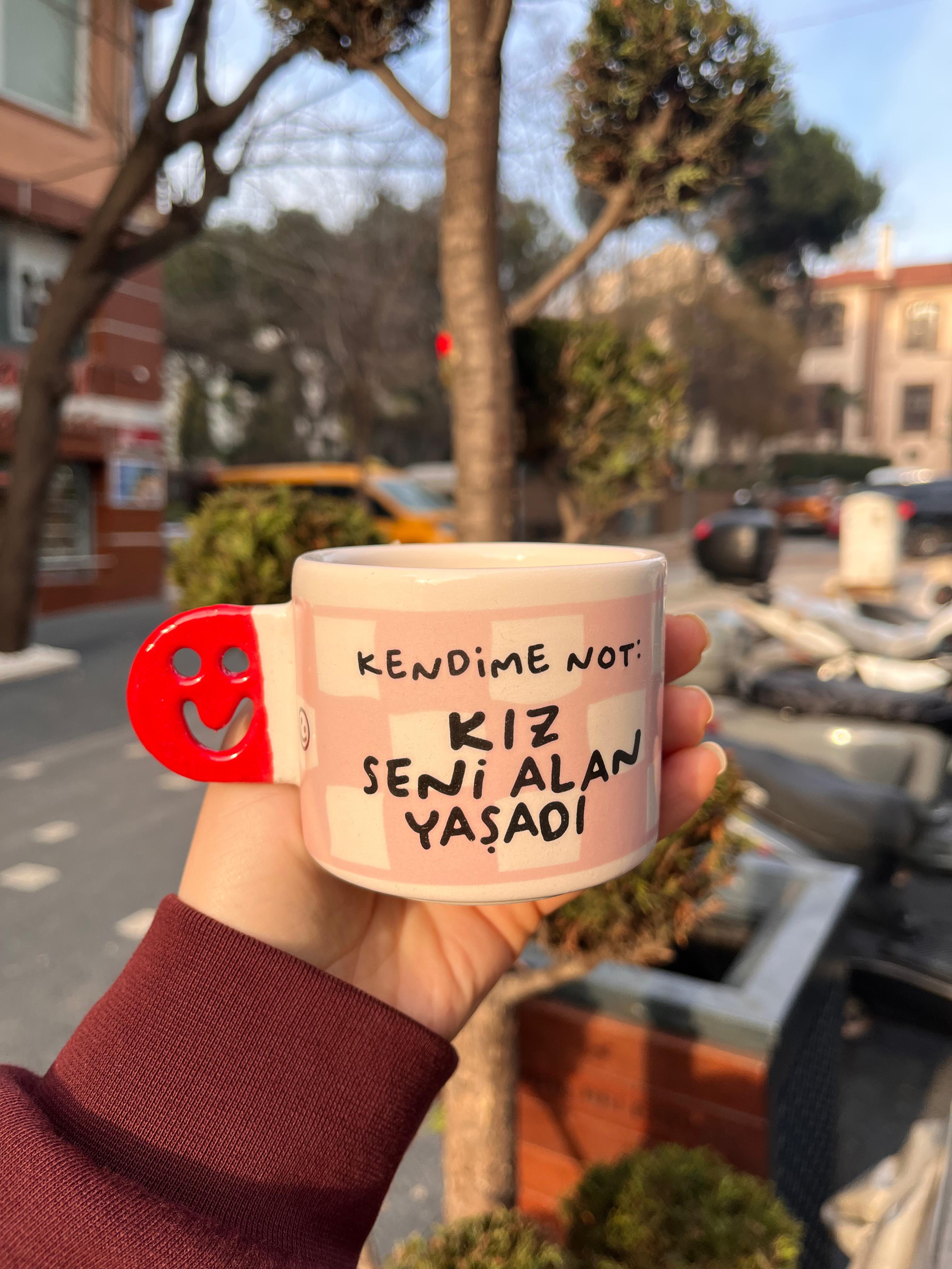 Kendime Kız Seni Alan Yaşadı Smile Kupa