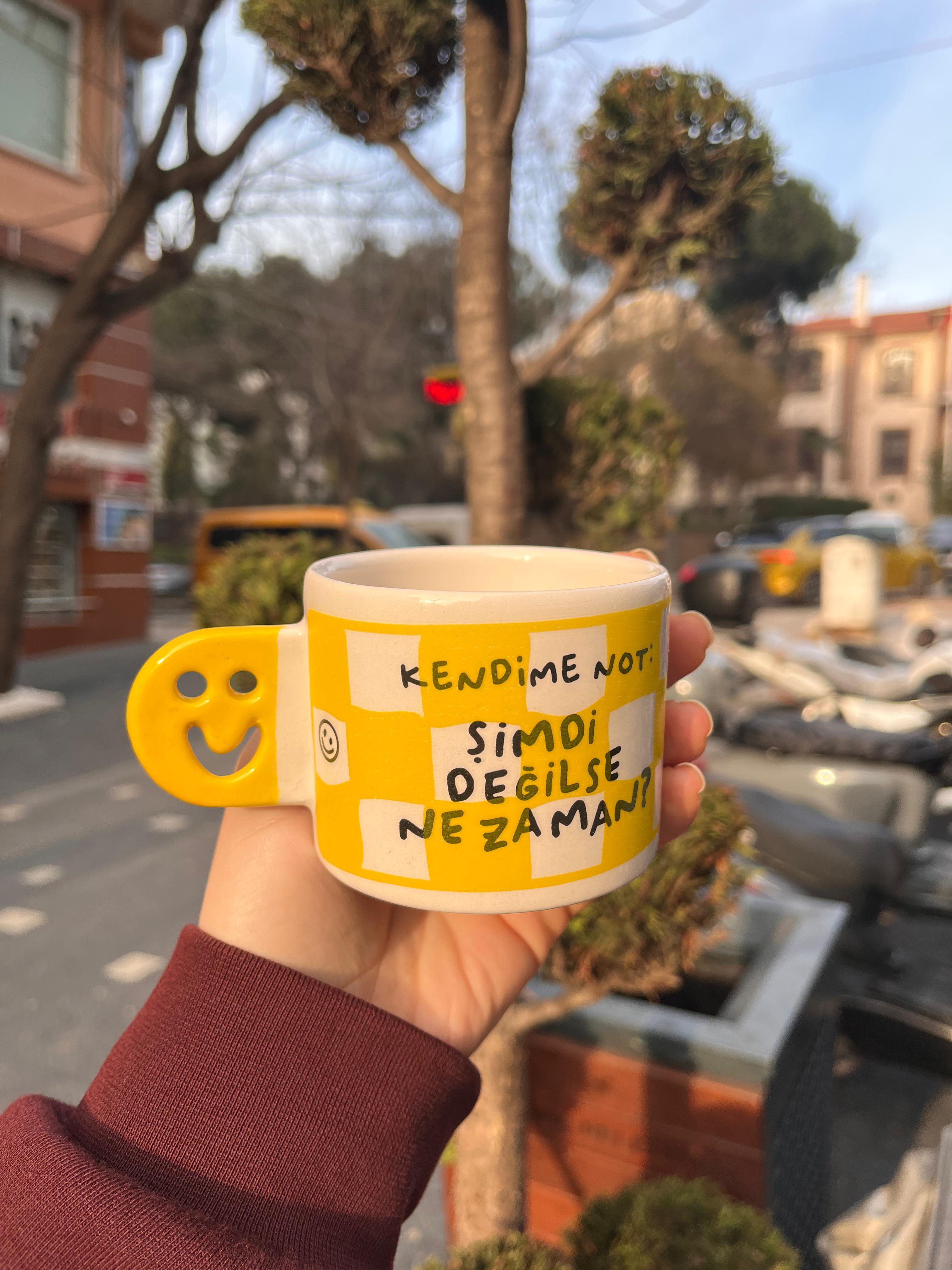 Kendime Şimdi Değilse Ne zaman Smile Kupa