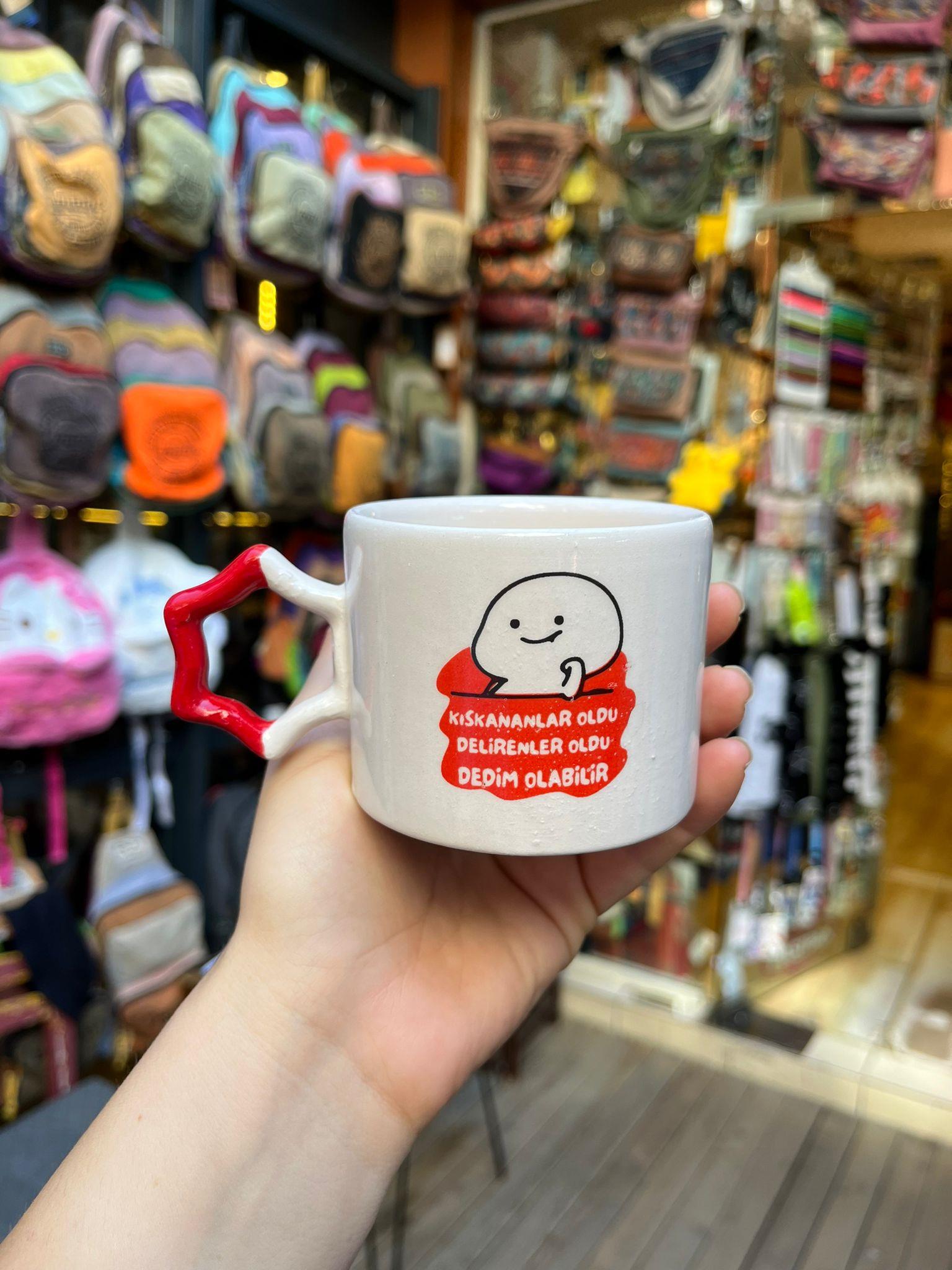 Kıskananlar Oldu Delirenler Oldu Dedim Olabilir Yıldız Kulplu Kupa