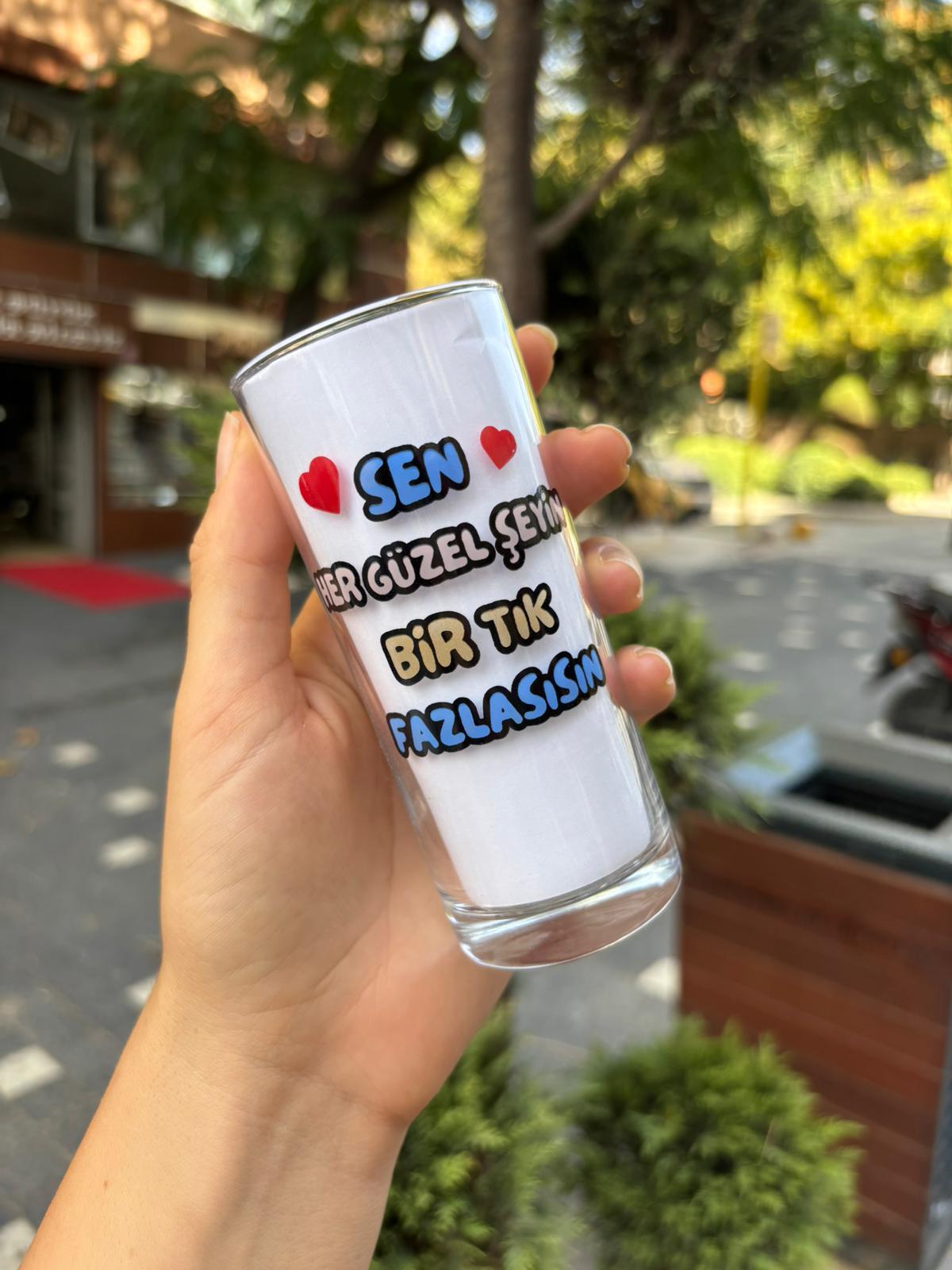 Sen Her Güzel Şeyin Bi Tık Fazlasısın Rakı Bardağı