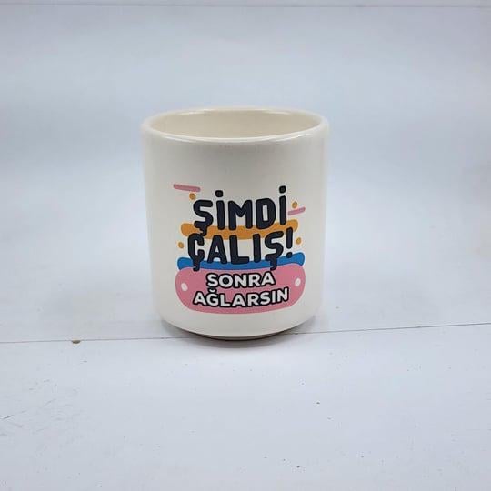 Şimdi Çalış Sonra Ağlarsın Dekoratif Mum
