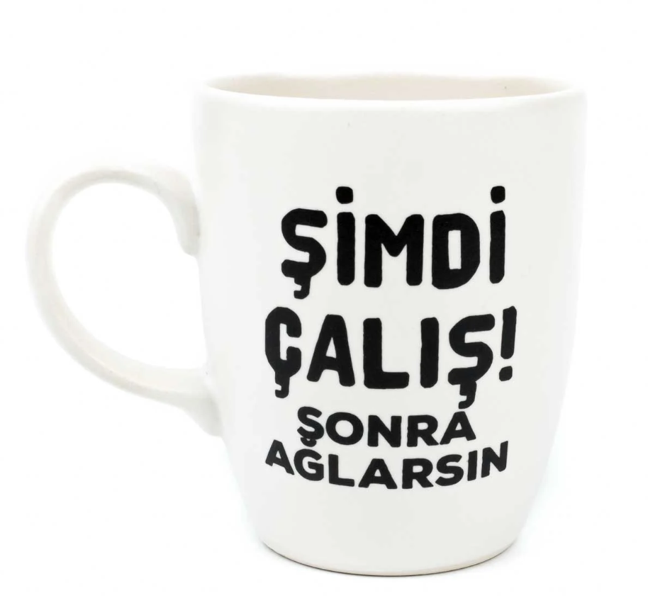 Şimi Çalış Sonra Ağlarsın Oval Kupa