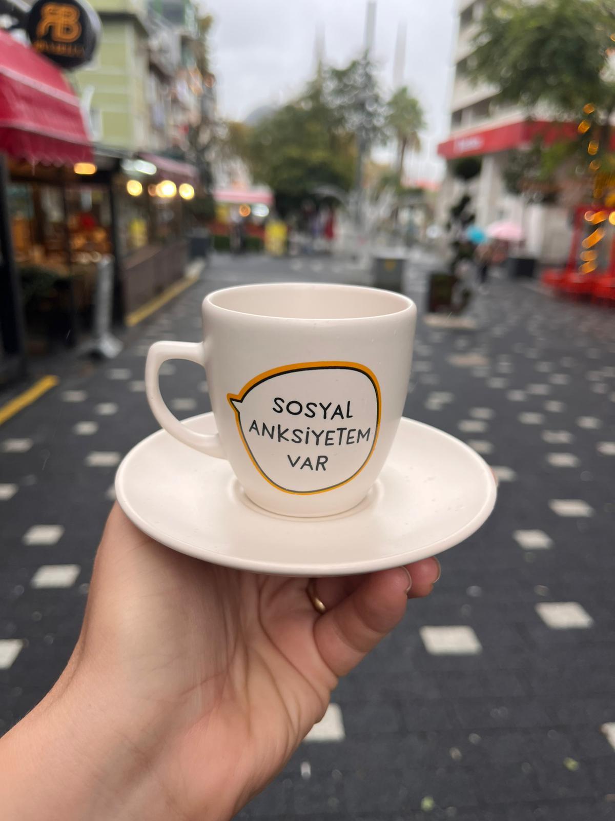 Sosyal Anksiyetem var Türk Kahvesi Fincanı