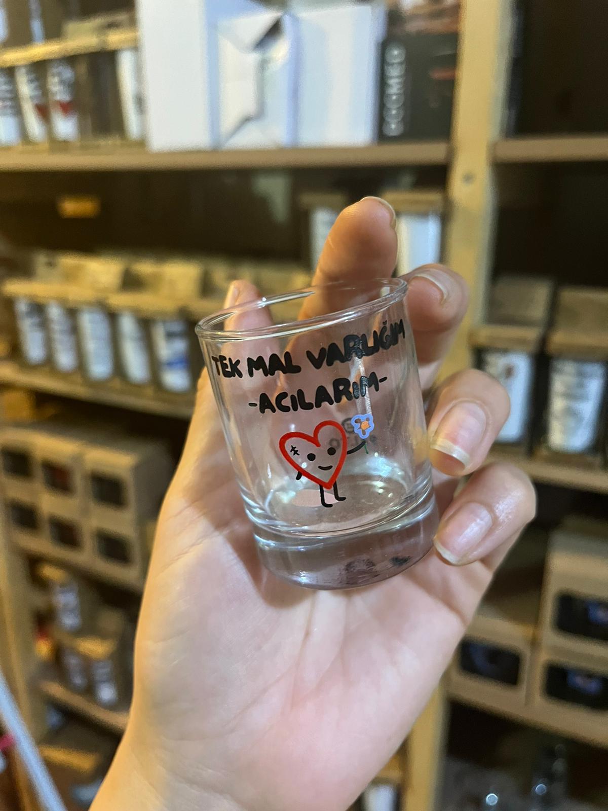 Tek Mal Varlığım Acılarım Shot Bardağı