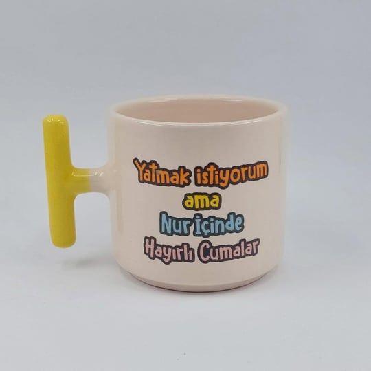 Yatmak İstiyorum Ama Nur İçinde T Kulplu Kupa