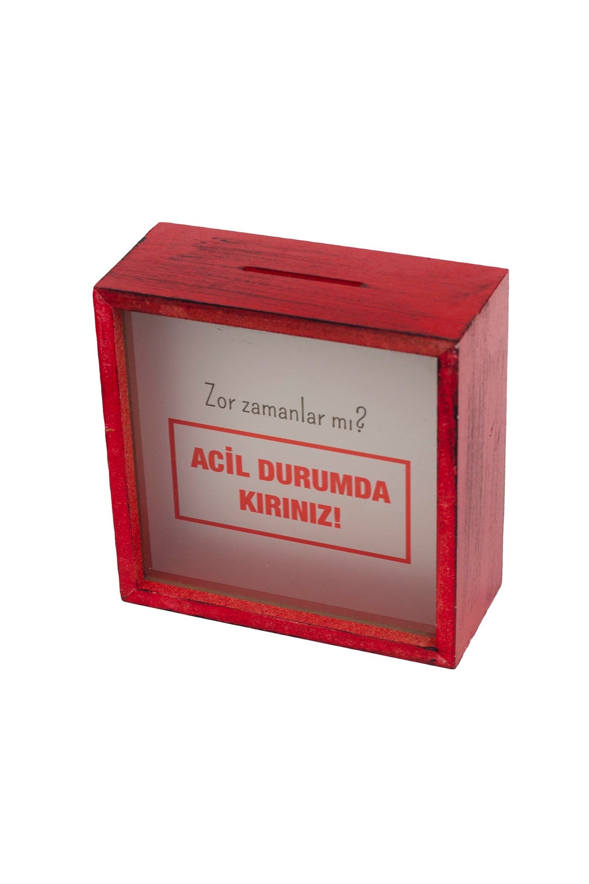 Acil Durumda Kırınız Kumbara Kırmızı Çerçeveli