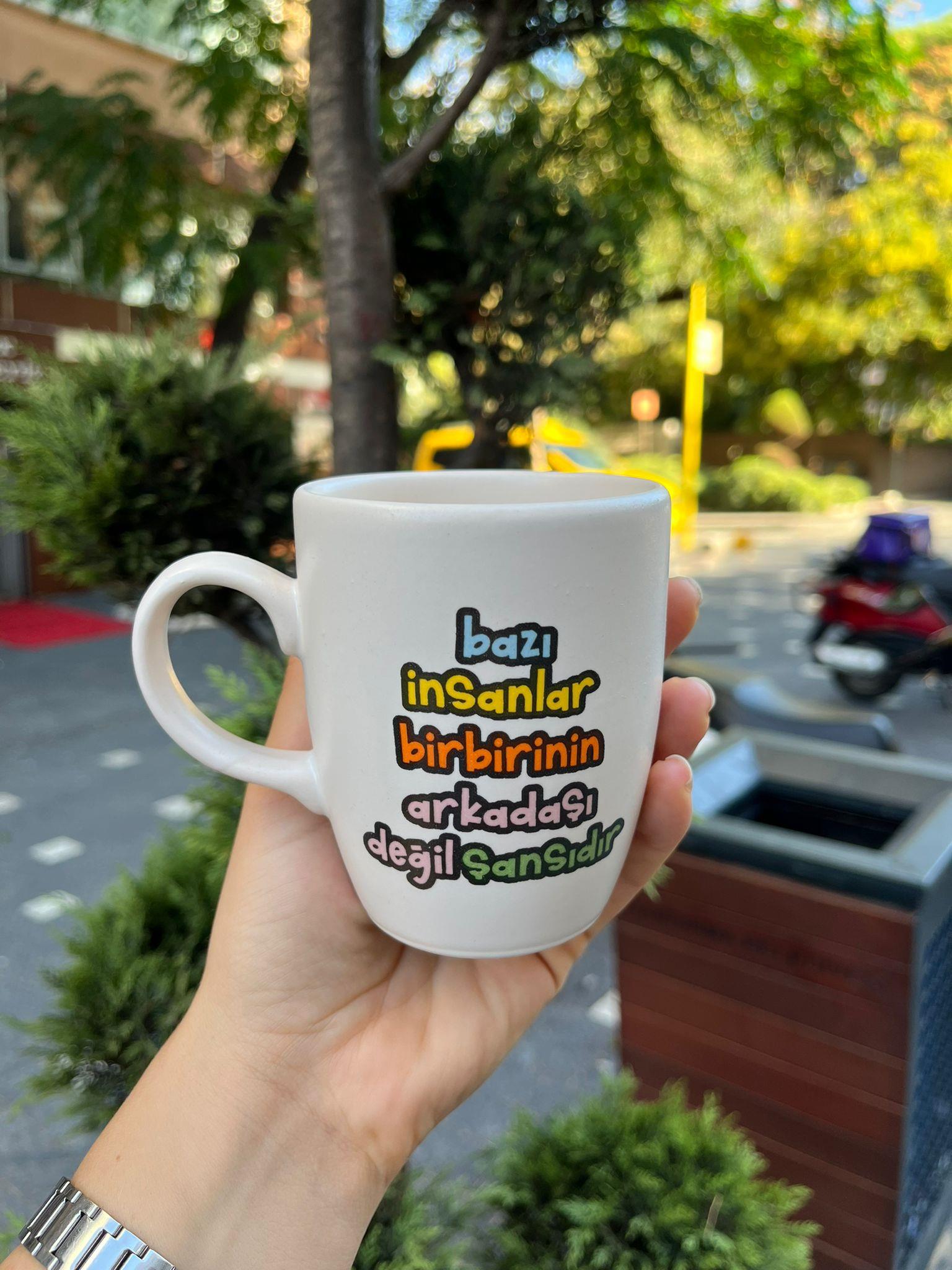 Bazı İnsanlar Birbirinin Arkadaşı Değil Şansıdır Oval Kupa