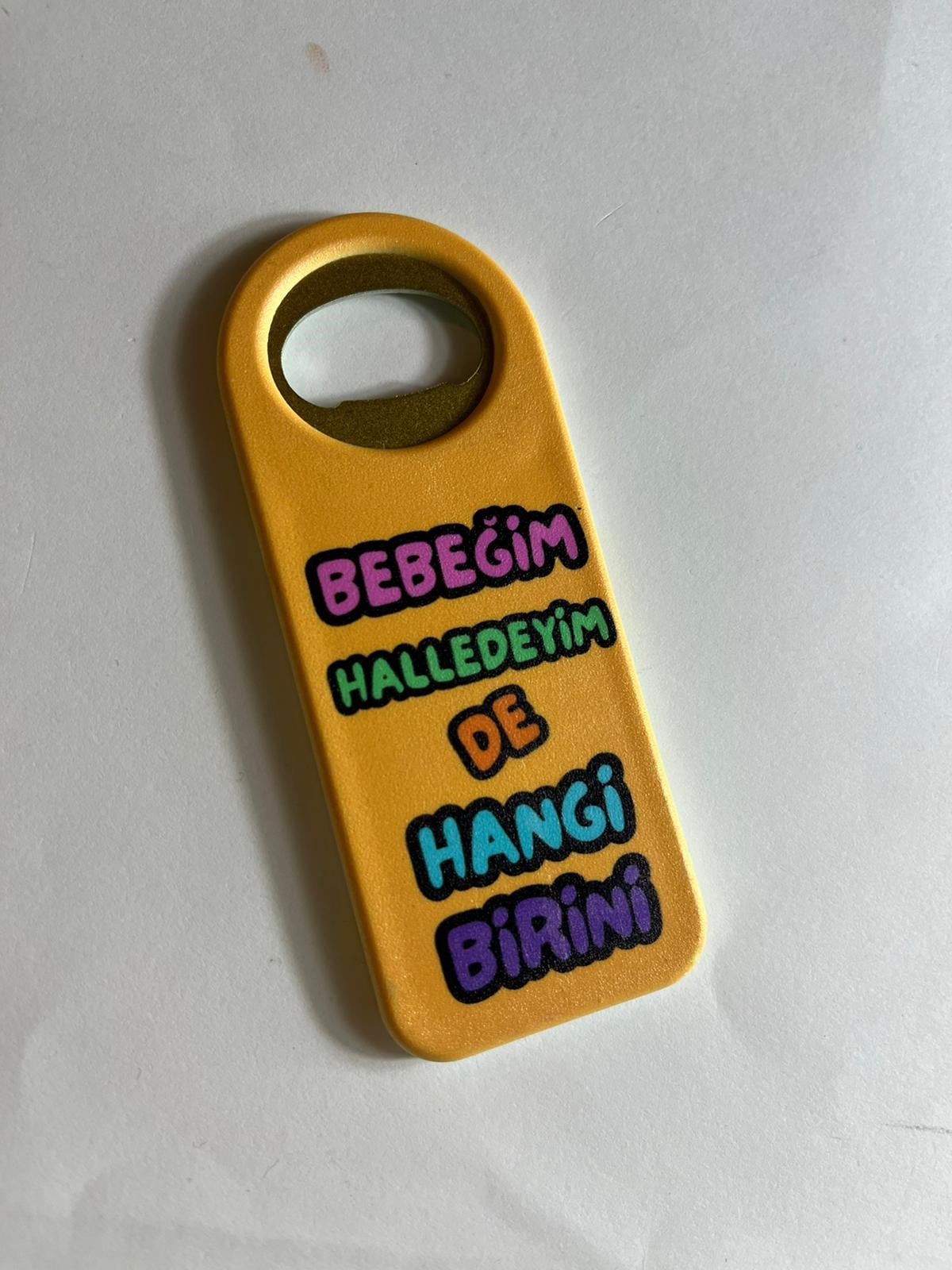 Bebeğim Halledeyim De Hangi Birini Yazılı Magnet ve Açacak