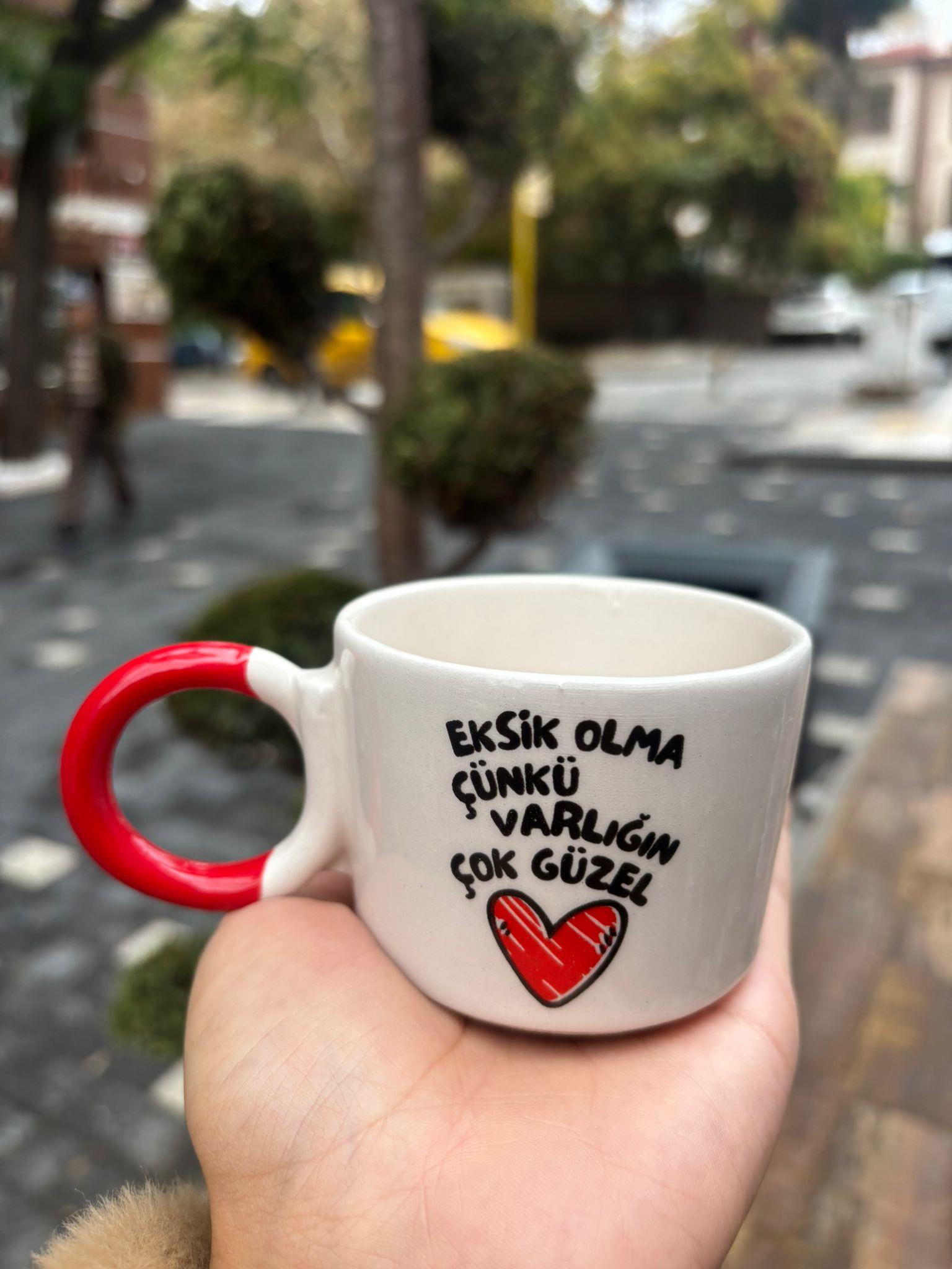 Eksik Olma Çünkü Varlığın Çok Güzel Düğüm Kupa