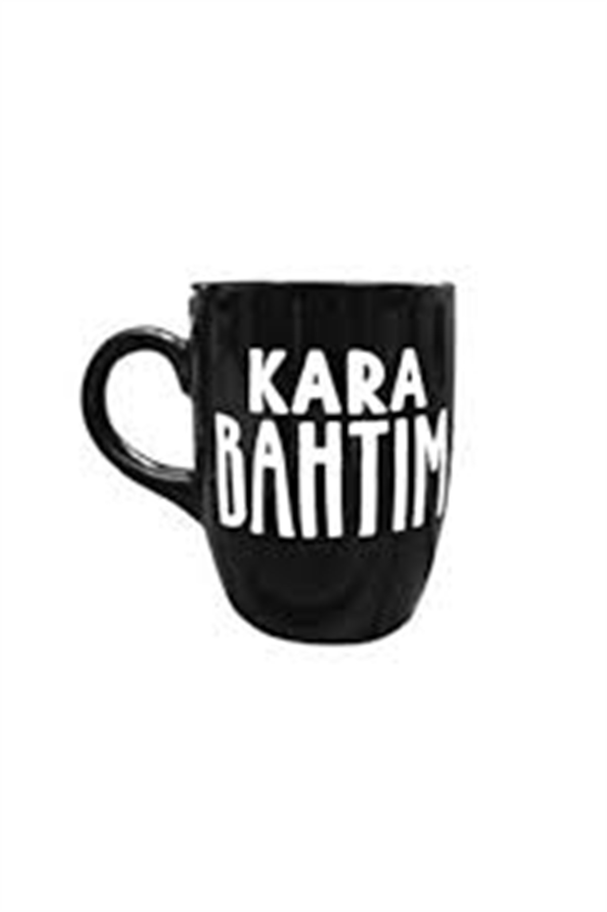 Kara Bahtım Siyah Kupa