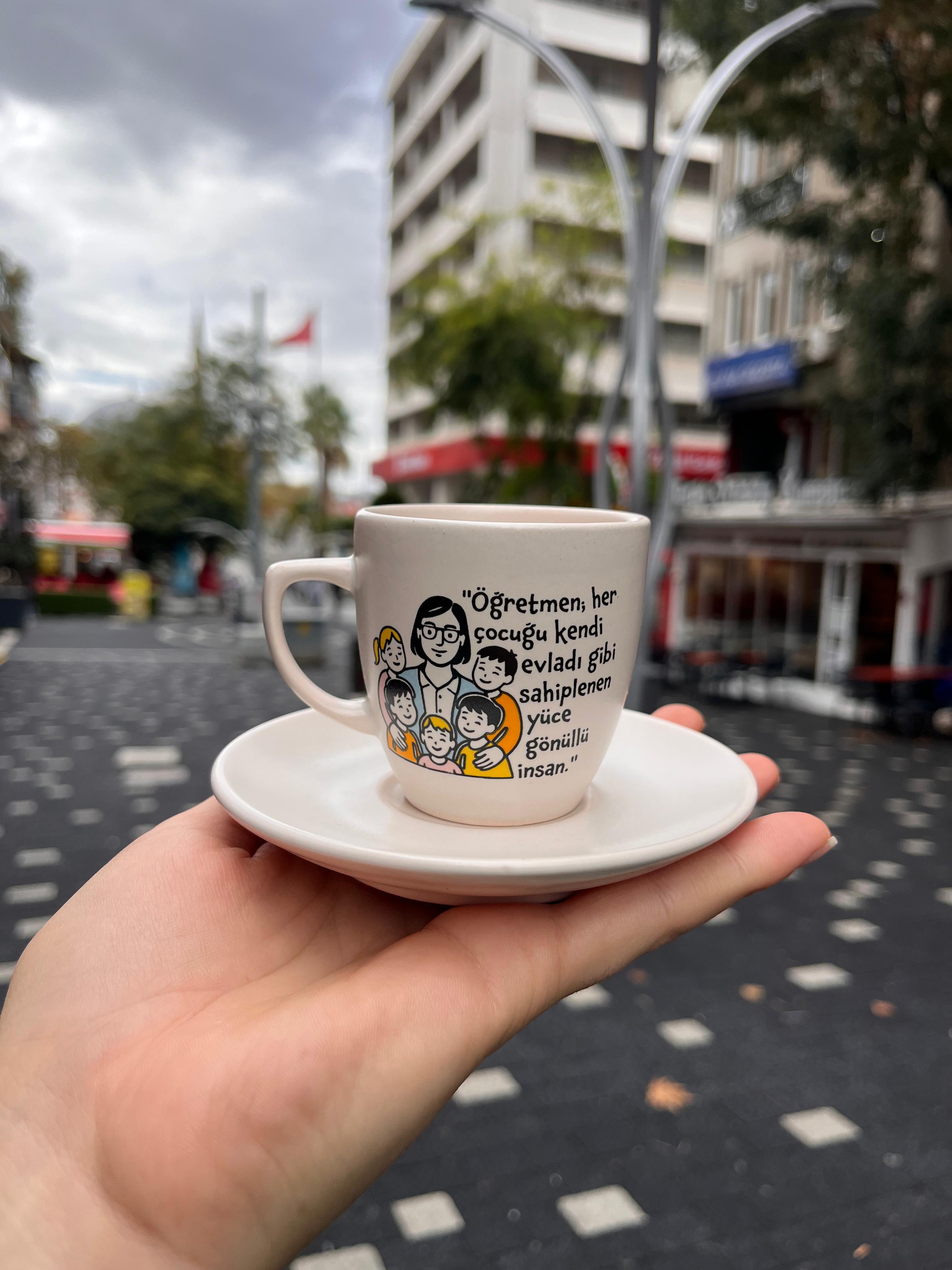 Öğretmen Her Çocuğu Türk Kahvesi Fincanı