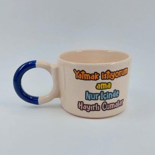 Yatmak İstiyorum ama Nur İçinde Tasarım Kupa