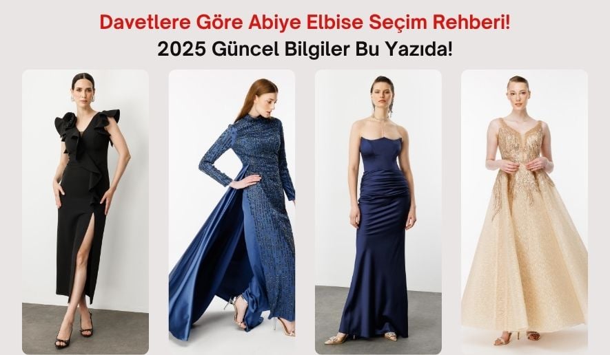 davete-gore-abiye-elbise-secim-rehberi-guncel