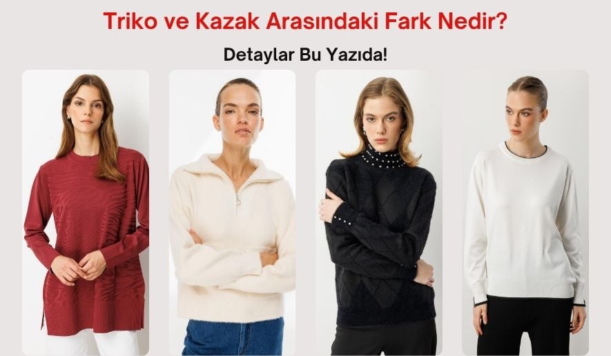 triko-ve-kazak-arasindaki-farklar