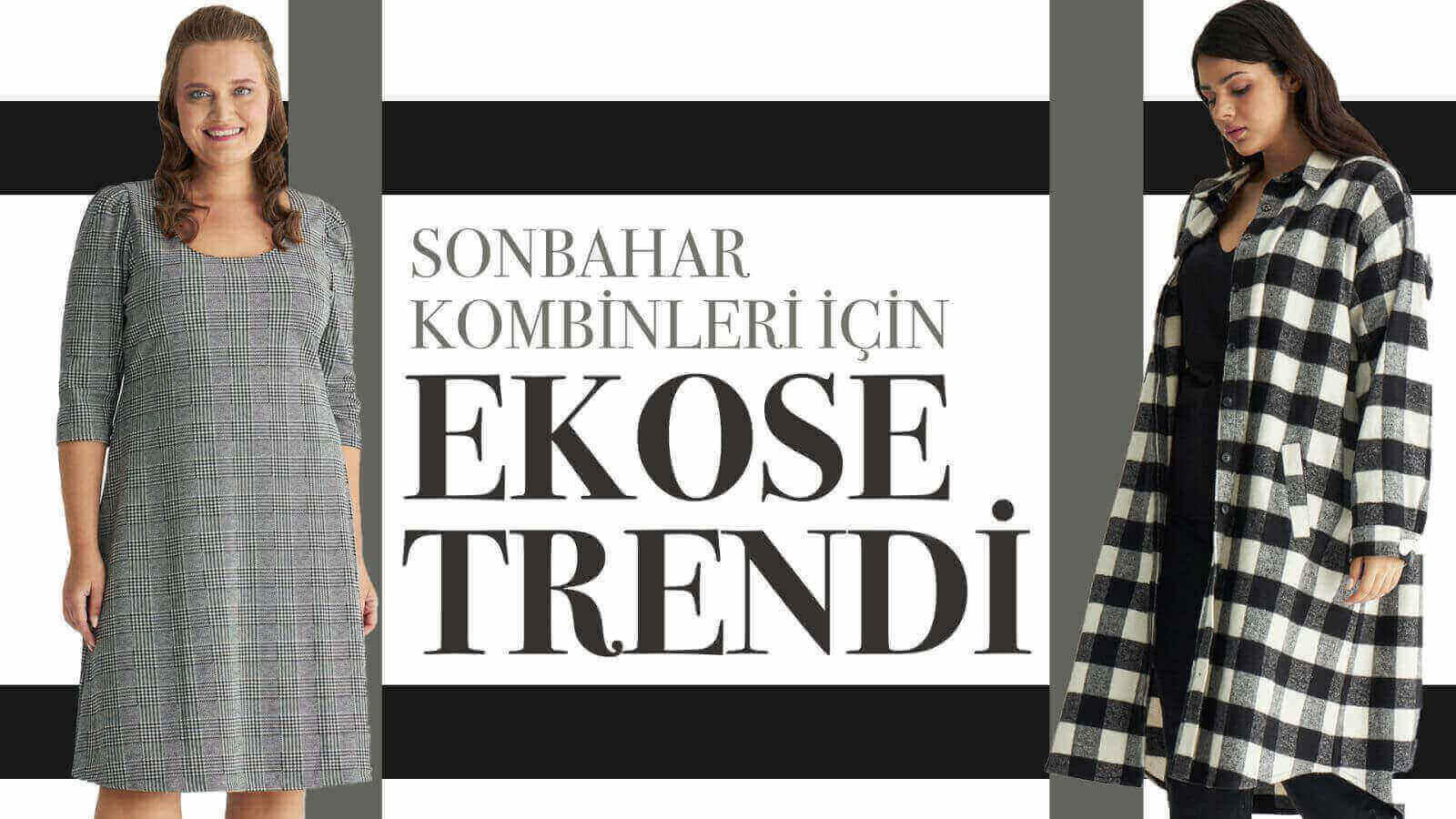 Büyük Bedende Sonbahar Kombinleri İçin Ekose Trendi