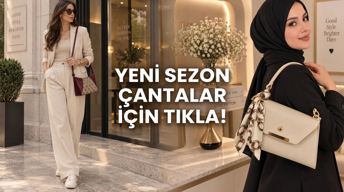 Yeni Sezon Çantalar