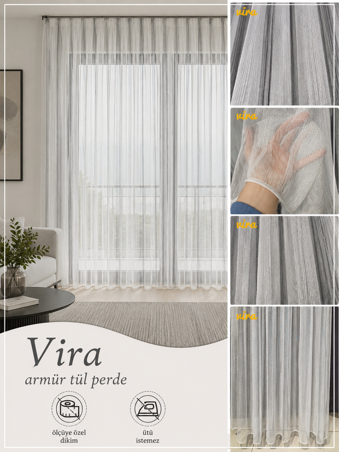 Tül PerdeARBENviraHİLAL TEKSTİL VE DERİ ÜRÜNLERİ GIDA SAN. TİC. LTD. ŞTİ.ARBEN CONCEPT VİRA DÜZ ARMÜR TÜL PERDE
