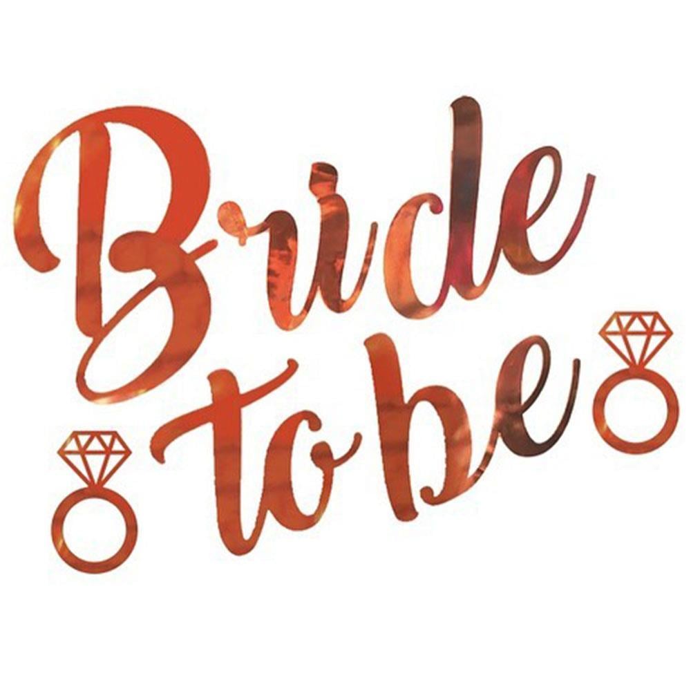 Bride To Be Harf Banner Rose Gold