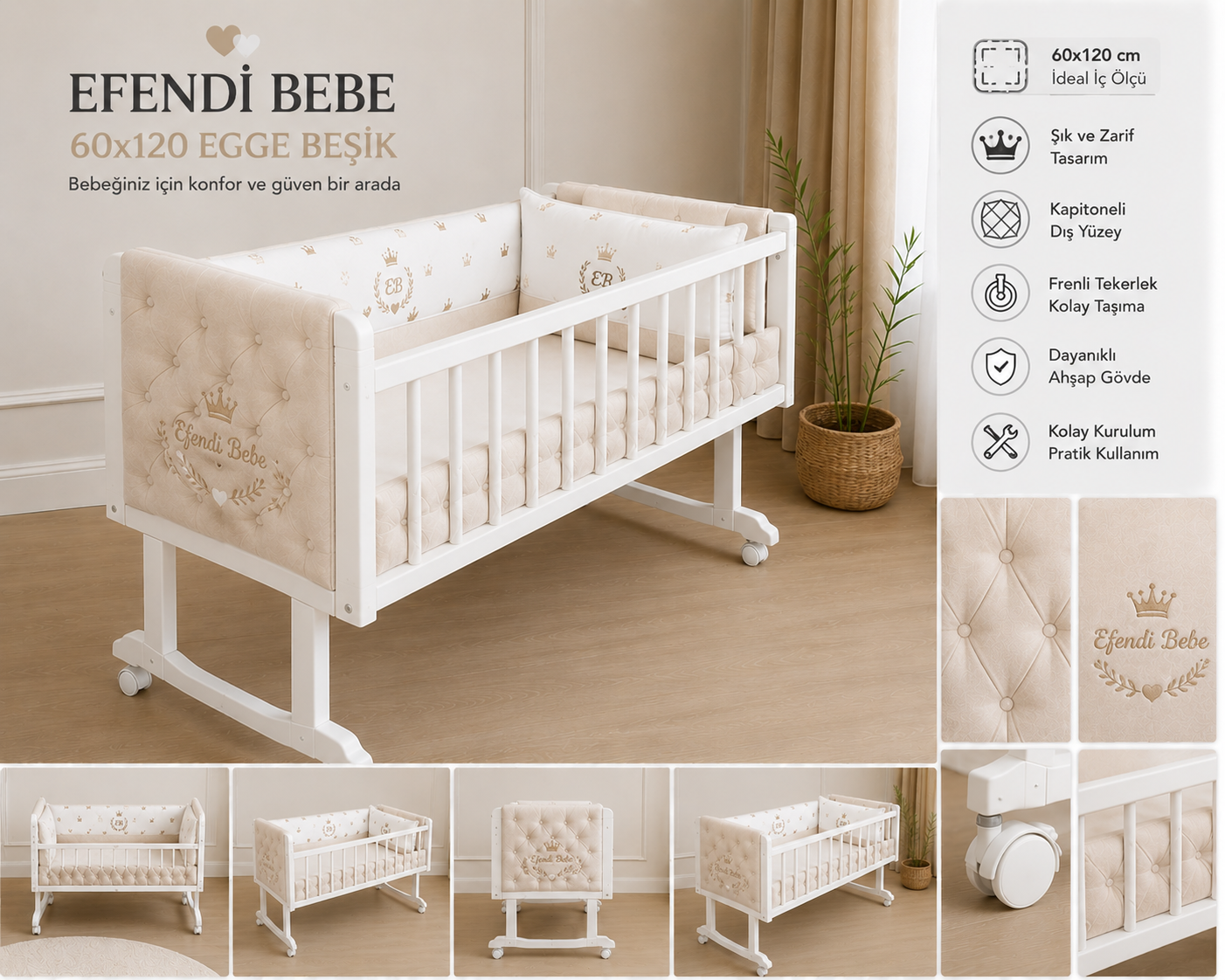 EFENDI BEBE 60X120 EGGE BESIK