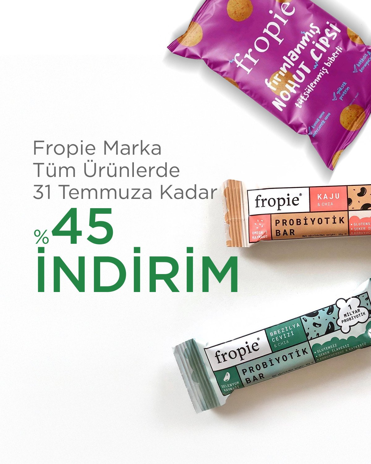 fropie %45 indirim