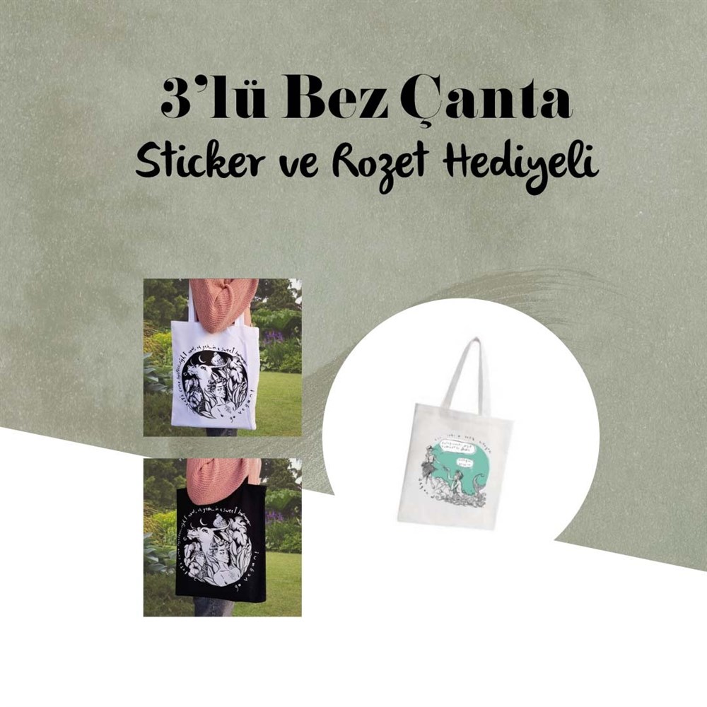 3'lü Bez Çanta - Sticker ve Rozet Hediyeli