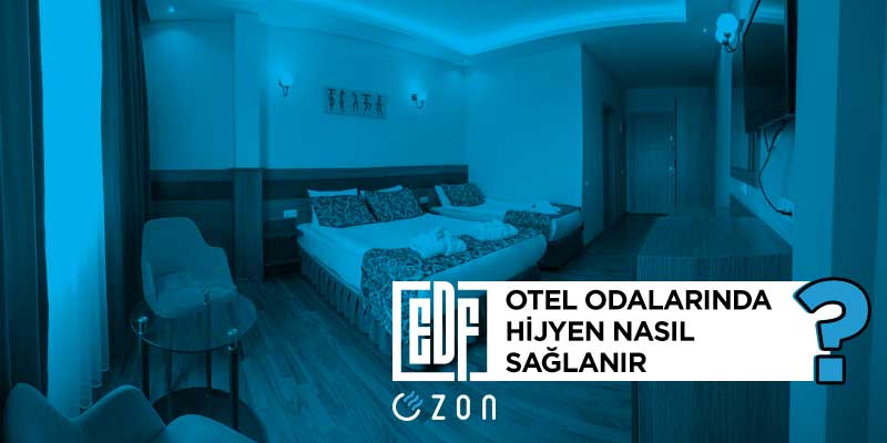 ozon jeneratörü, ozon jeneratörü, ozon jeneratörü fiyatları, ozon makinesi, otel, oda, temizlik, dezenfeksiyon, ozonlama, pansiyon, mutfak, endüstriyel mutfak