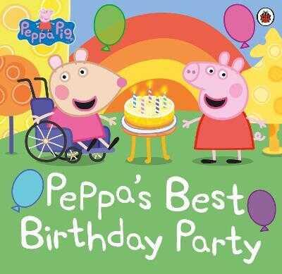 Peppa Pig: Peppa'S Best Birthday Party