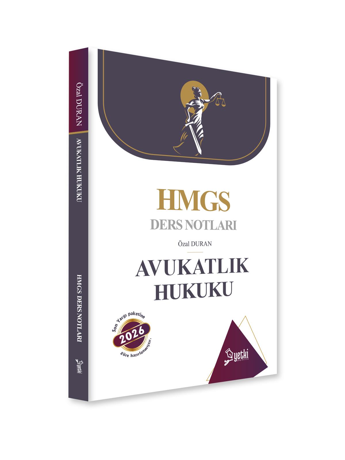AVUKATLIK HUKUKU HMGS DERS NOTLARI 2026