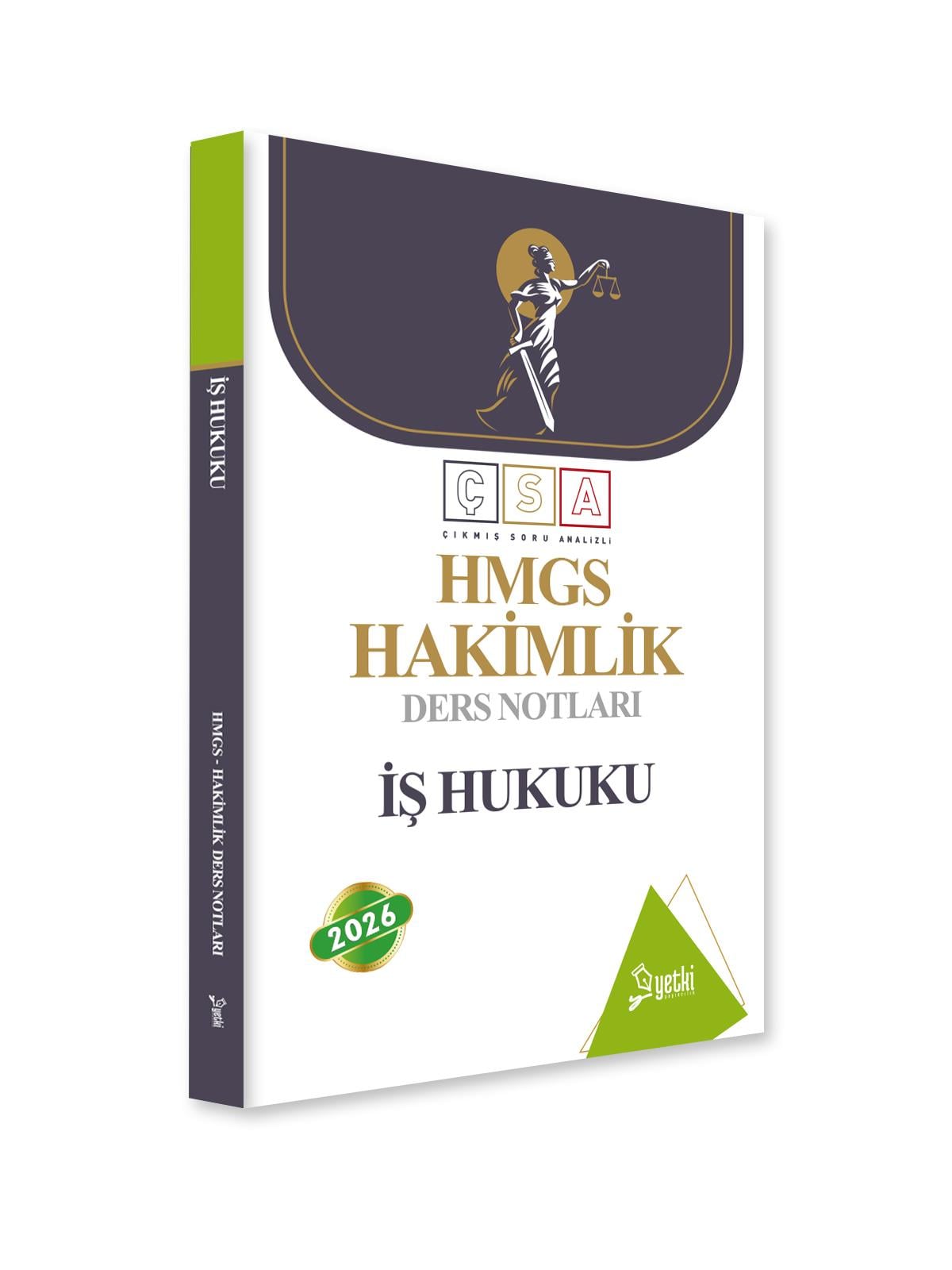 ÇSA İŞ HUKUKU HAKİMLİK DERS NOTLARI 2026
