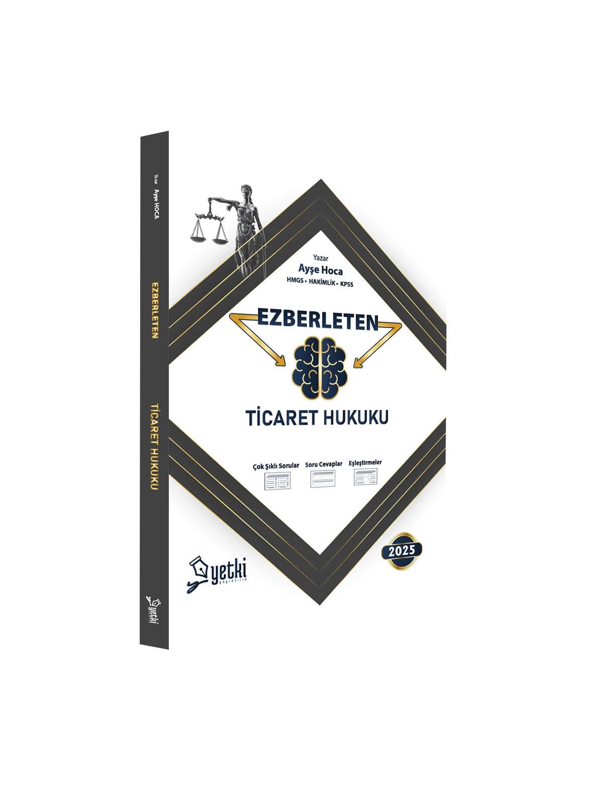 EZBERLETEN TİCARET HUKUKU 2025