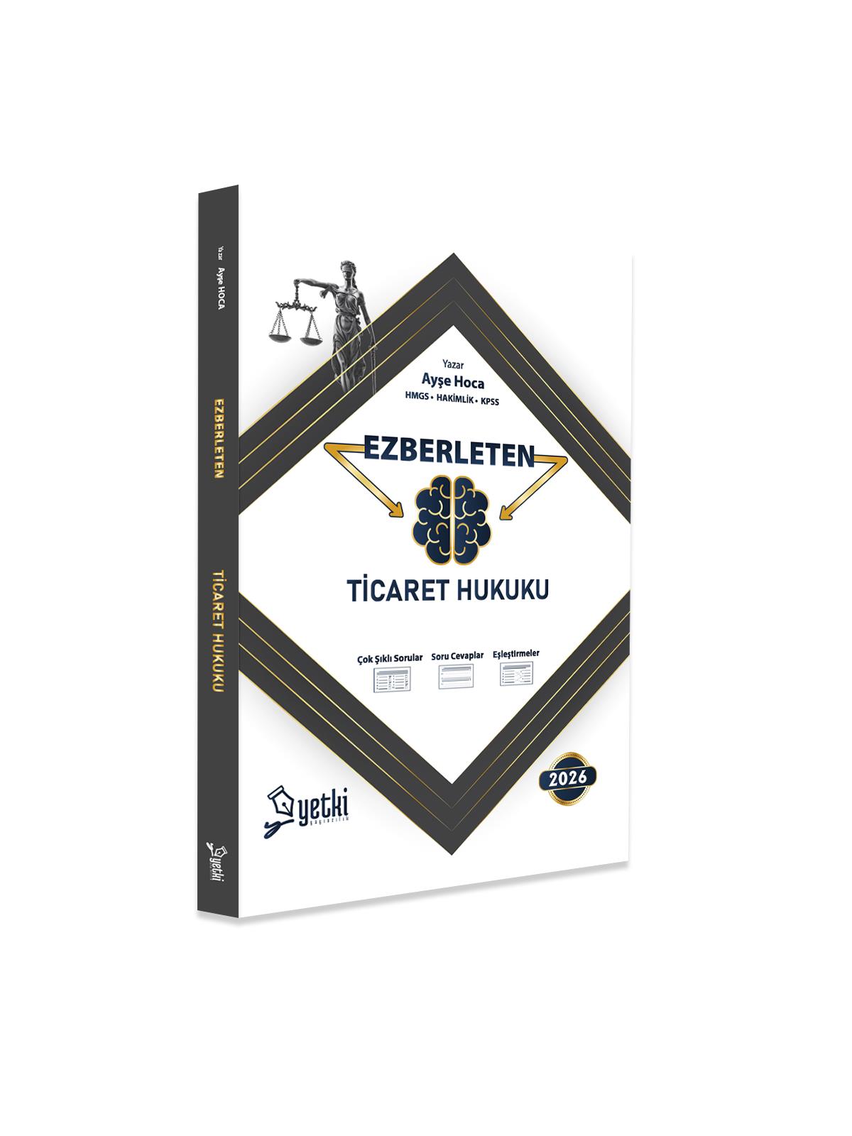 EZBERLETEN TİCARET HUKUKU 2026