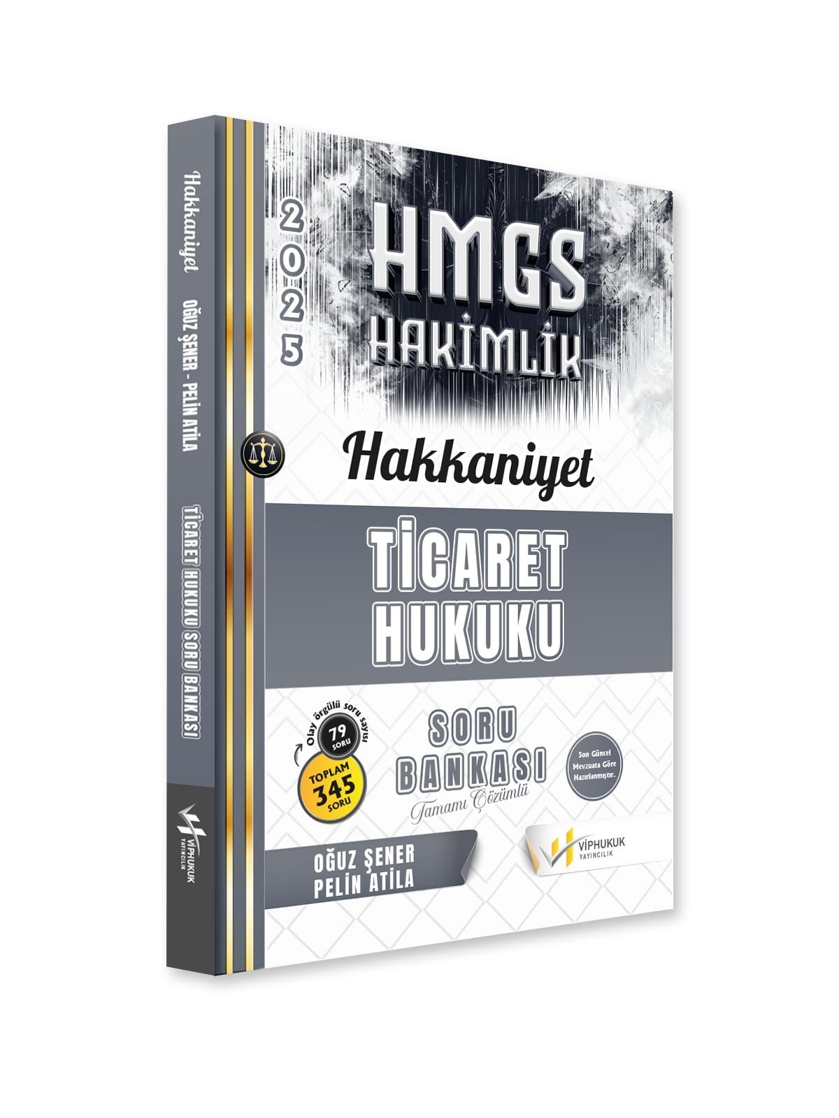 HAKKANİYET TİCARET HUKUKU SORU BANKASI 2025