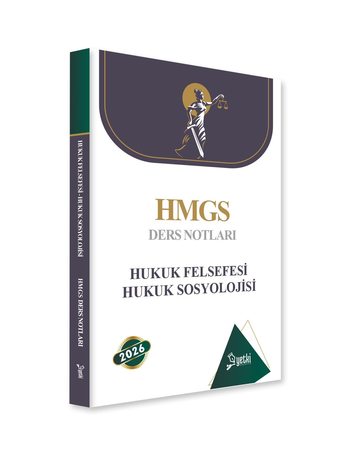 HUKUK FELSEFESİ VE HUKUK SOSYOLOJİSİ HMGS DERS NOTLARI 2026