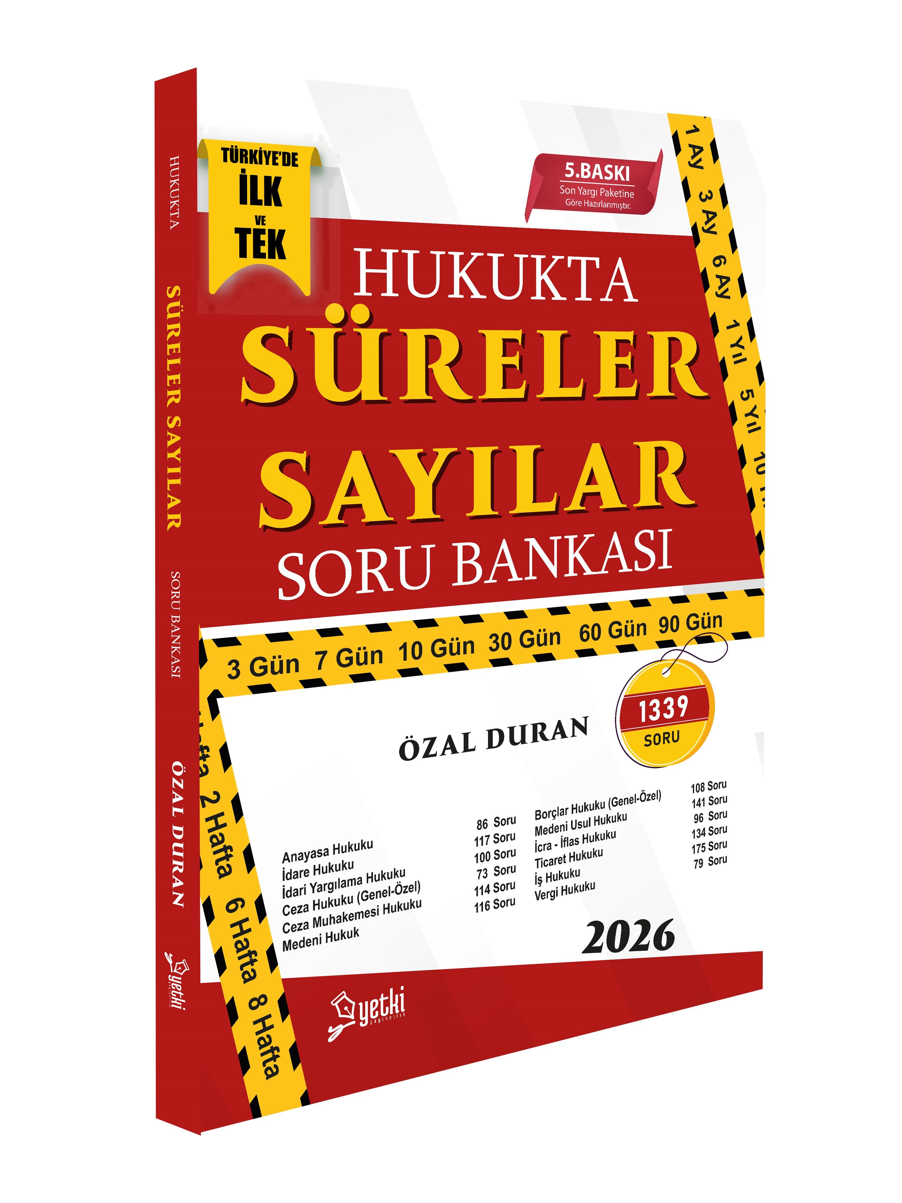 HUKUKTA SÜRELER - SAYILAR SORU BANKASI YETKİ YAYINCILIK 2026