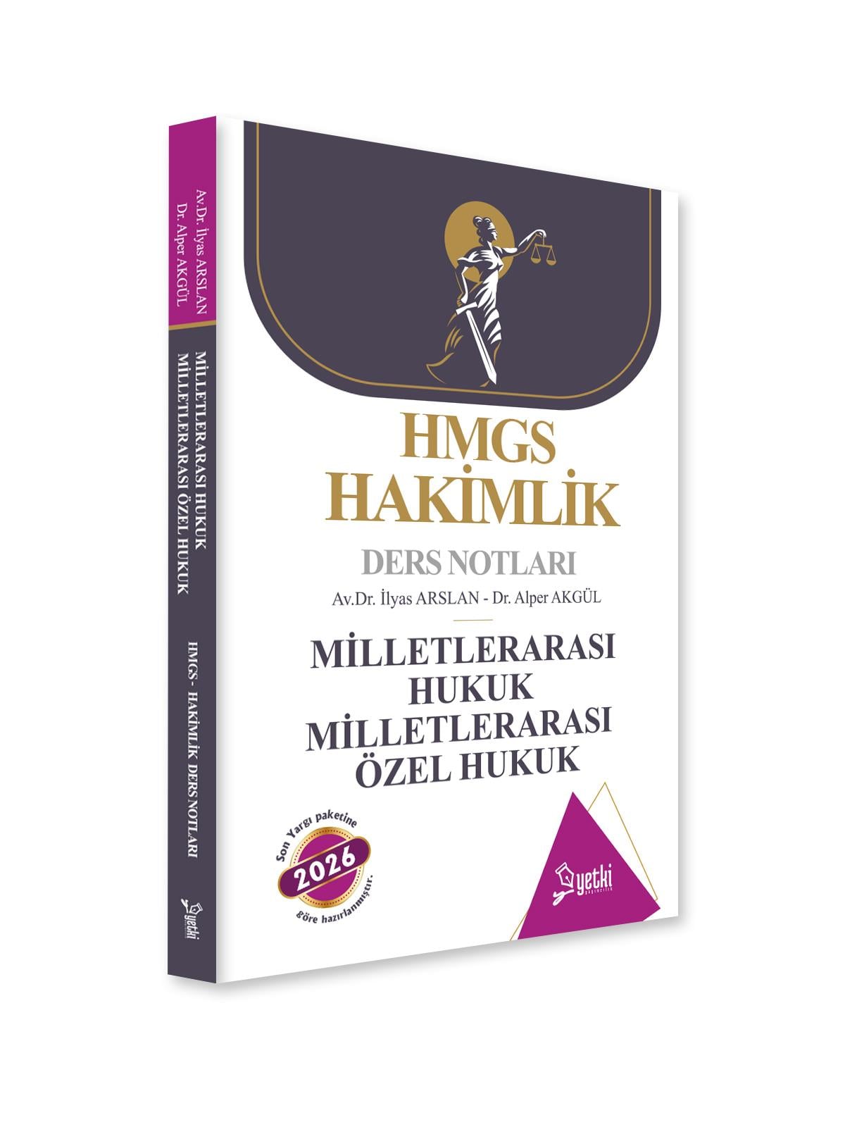 MİLLETLERARASI HUKUK MİLLETLERARASI ÖZEL HUKUK HMGS HAKİMLİK DERS NOTLARI 2026