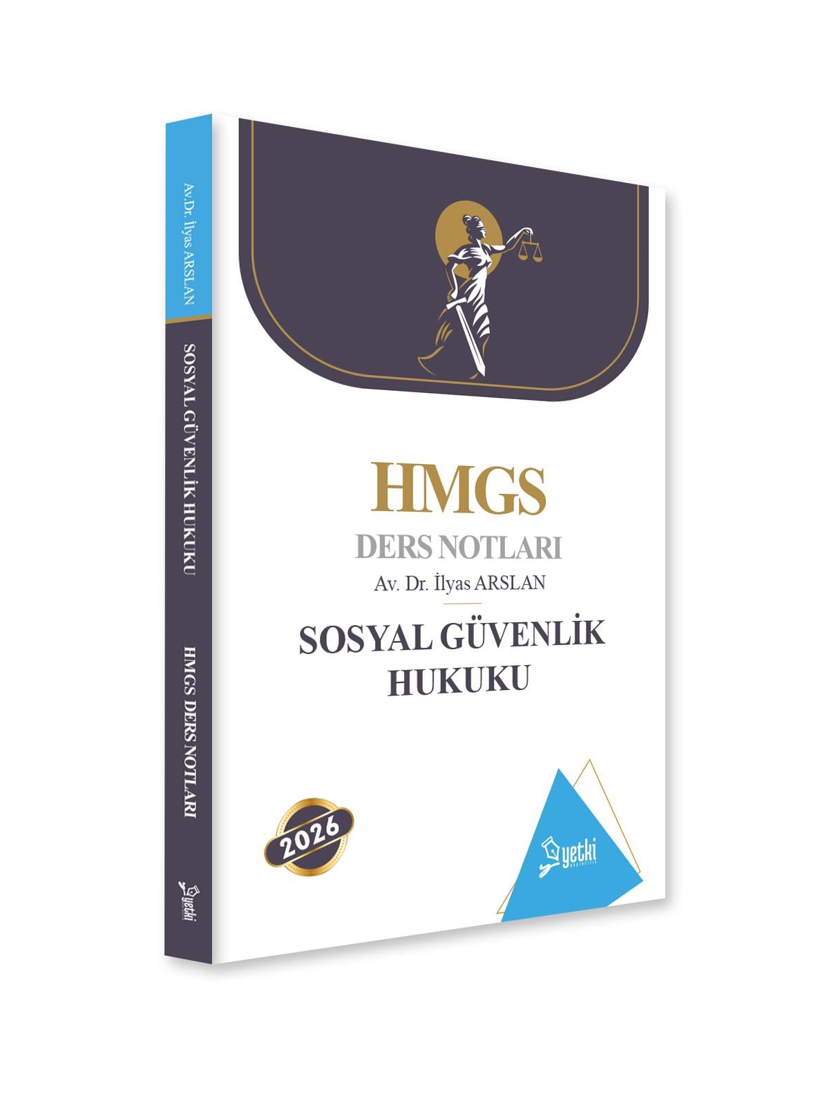SOSYAL GÜVENLİK HUKUKU DERS NOTLARI 2026