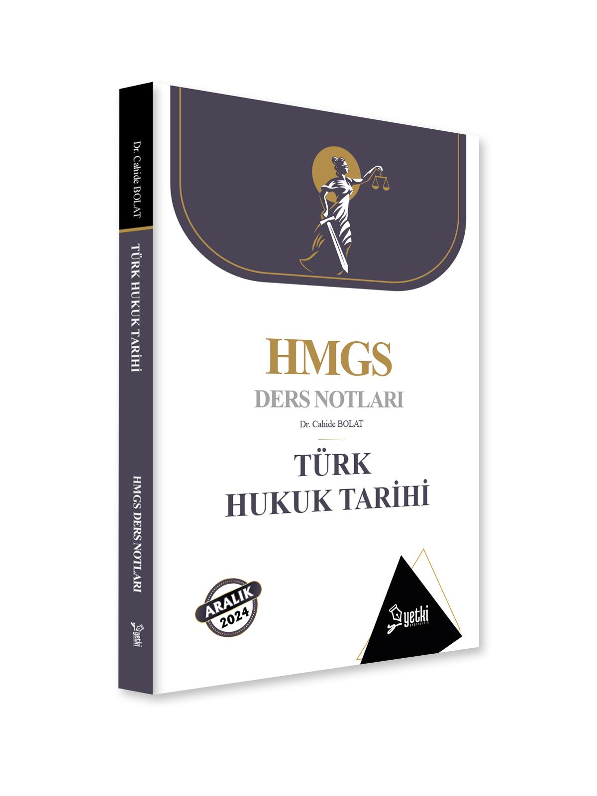 TÜRK HUKUK TARİHİ HMGS DERS NOTLARI 2024