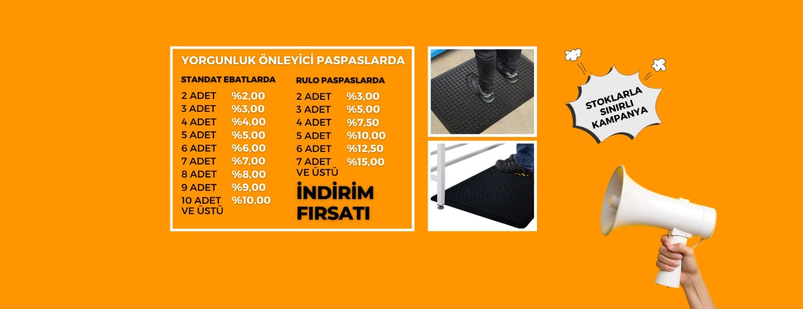 Yorgunluk Önleyici Paspas Adet Aralığı İndirimi