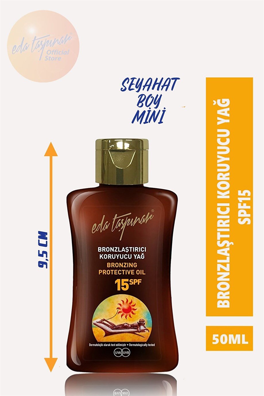 Eda Taşpınar - EDA TAŞPINAR 50ML BRONZLAŞTIRICI KORUYUCU YAĞ 15 SPF