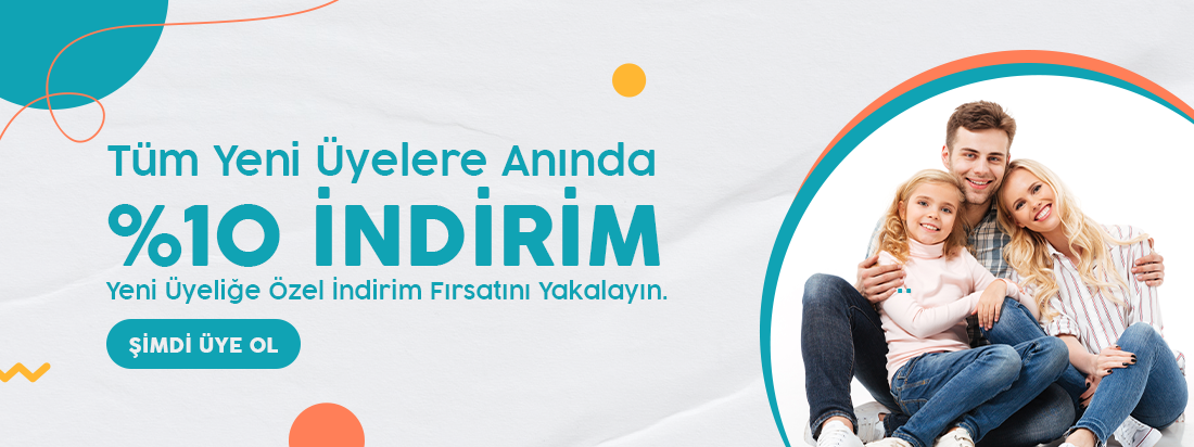 Yeni Üyelere %10 İndirim Fırsatı