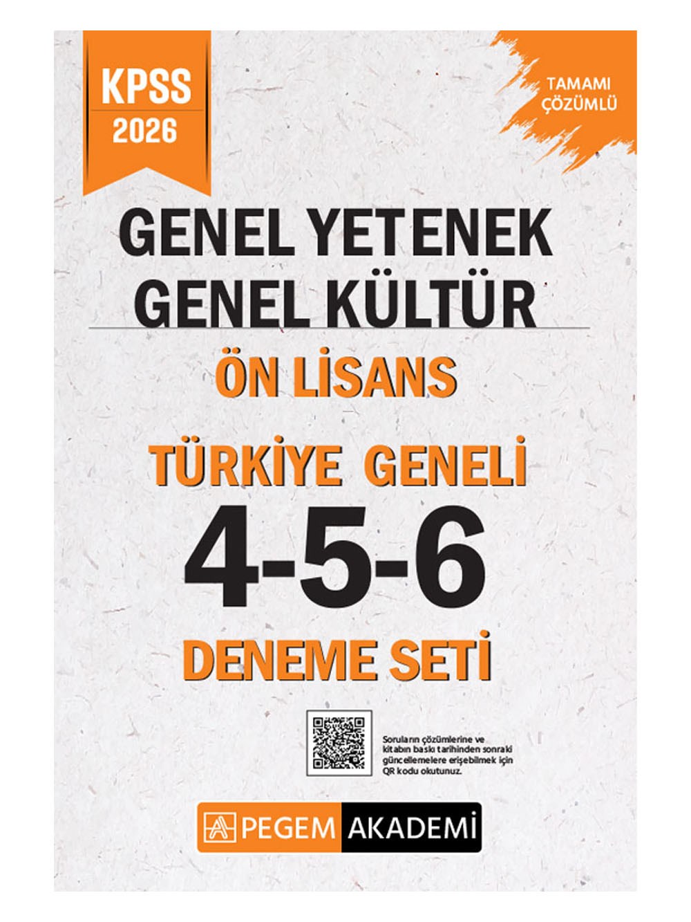 2026 Pegem Yayınları KPSS Genel Yetenek Genel Kültür Ön Lisans Tamamı Çözümlü Türkiye Geneli 4-5-6 (3'lü Deneme Seti)