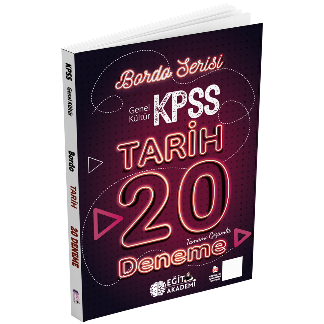 2024 KPSS Tarih Tamamı Çözümlü 20 Bordo Deneme Sınavı Eğit Akademi