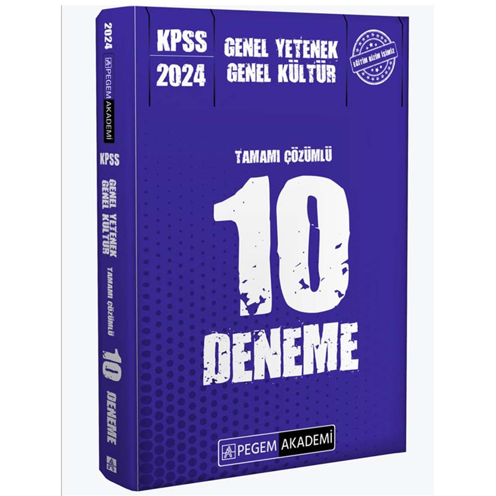 2024 Pegem Yayınları KPSS Genel Yetenek Genel Kültür Tamamı Çözümlü 10 Deneme